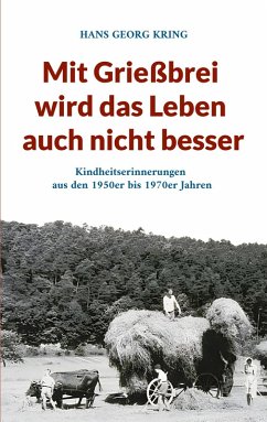 Cover Mit Grießbrei wird das Leben auch nicht besser (eBook, ePUB)