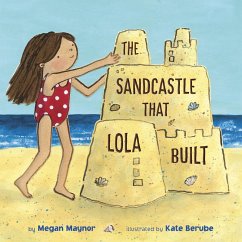 The Sandcastle That Lola Built (eBook, ePUB) Cover The Sandcastle That Lola Built (eBook, ePUB)