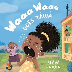 Cover Waaa Waaa Goes Táwà (eBook, ePUB)