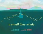 A Small Blue Whale (eBook, ePUB)