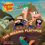 Phineas and Ferb: The Missing Platypus (eBook, ePUB)