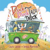 Duck Duck Taco Truck (eBook, ePUB)