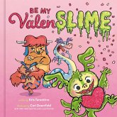 Be My Valenslime (eBook, ePUB)