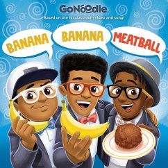 Cover Banana Banana Meatball (GoNoodle) (eBook, ePUB)
