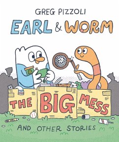 Cover Earl & Worm #2: The Big Mess and Other Stories (eBook, ePUB)