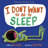 I Don't Want to Go to Sleep (eBook, ePUB)