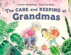 The Care and Keeping of Grandmas (eBook, ePUB)