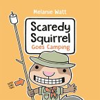 Scaredy Squirrel Goes Camping (eBook, ePUB)
