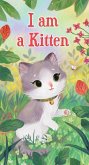 I am a Kitten (eBook, ePUB)