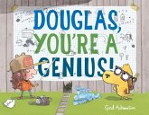 Douglas, You're a Genius! (eBook, ePUB)