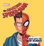 The Amazing-Spider Man: A Week with the Web-Slinger (eBook, ePUB)