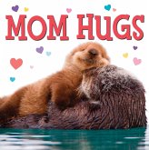 Mom Hugs (eBook, ePUB)