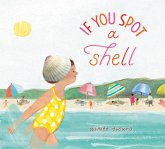 If You Spot a Shell (eBook, ePUB) If You Spot a Shell (eBook, ePUB)