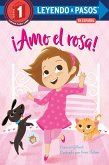 ¡Amo el rosa! (I Love Pink Spanish Edition) (eBook, ePUB)