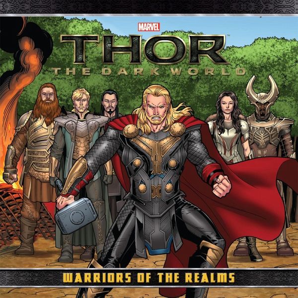 Thor: The Dark World: Warriors of the Realms (eBook, ePUB) Thor: The Dark World: Warriors of the Realms (eBook, ePUB)
