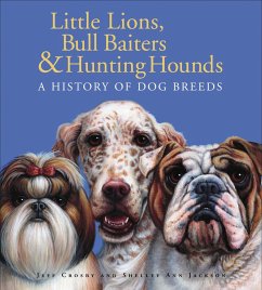 Little Lions, Bull Baiters & Hunting Hounds (eBook, ePUB) Cover Little Lions, Bull Baiters & Hunting Hounds (eBook, ePUB)