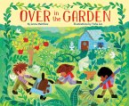 Over in the Garden (eBook, ePUB)