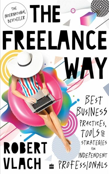 The Freelance Way (eBook, ePUB)