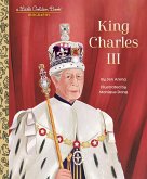 King Charles III: A Little Golden Book Biography (eBook, ePUB)