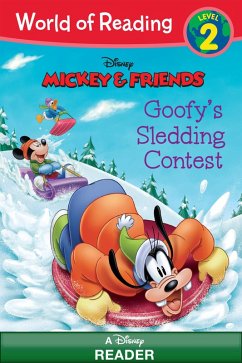 World of Reading: Mickey & Friends: Goofy's Sledding Contest (eBook, ePUB)