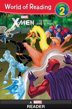 Cover World of Reading X-Men: The Story of the X-Men (eBook, ePUB)