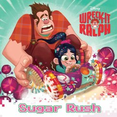 Sugar Rush (Disney Wreck-it Ralph) (eBook, ePUB) Cover Sugar Rush (Disney Wreck-it Ralph) (eBook, ePUB)