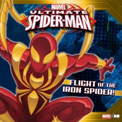 Ultimate Spider-Man: Flight of the Iron Spider! (eBook, ePUB)