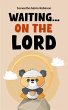Waiting... on The Lord (eBook, ePUB) - Bild 1