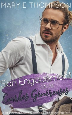 Cover Son Engouement aux Courbes Généreuses (À la Recherche du Héros Littéraire Parfait, #13) (eBook, ePUB)