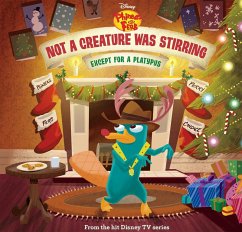 Phineas and Ferb: Not a Creature Was Stirring, Except for a Platypus (eBook, ePUB)