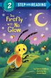 The Firefly with No Glow (eBook, ePUB) - Bild 1