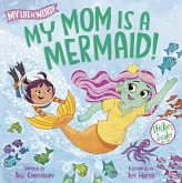 My Mom Is a Mermaid! (eBook, ePUB)