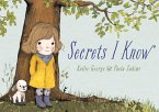 Secrets I Know (eBook, ePUB)