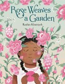Rose Weaves a Garden (eBook, ePUB)
