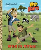 Wild in Africa! (Wild Kratts) (eBook, ePUB)