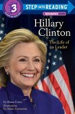 Hillary Clinton: The Life of a Leader (eBook, ePUB) Hillary Clinton: The Life of a Leader (eBook, ePUB)