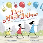 Three Magic Balloons (eBook, ePUB)