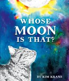 Whose Moon Is That? (eBook, ePUB)