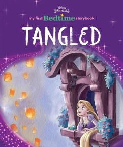 Disney Princess My First Bedtime Storybook: Tangled (eBook, ePUB) Disney Princess My First Bedtime Storybook: Tangled (eBook, ePUB)
