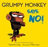 Grumpy Monkey Says No! (eBook, ePUB) - Bild 1