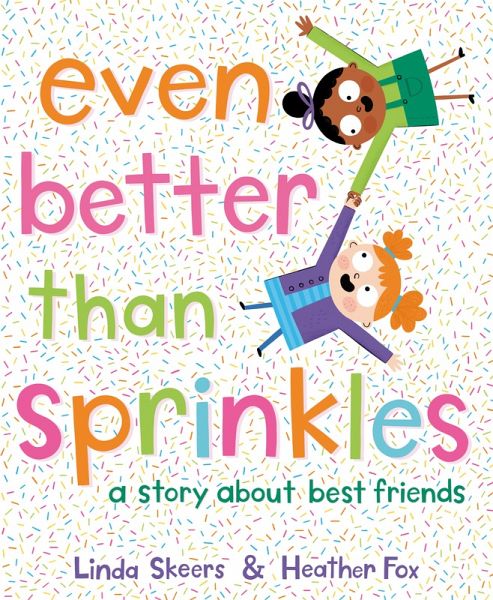 Even Better Than Sprinkles (eBook, ePUB)