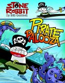 Stone Rabbit #2: Pirate Palooza (eBook, ePUB)