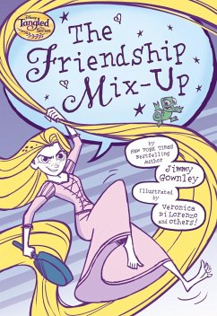 Tangled the Series: The Friendship Mix-Up (eBook, ePUB)