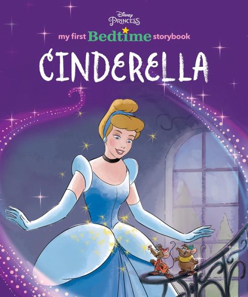Disney Princess My First Bedtime Storybook: Cinderella (eBook, ePUB)
