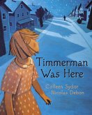 Timmerman Was Here (eBook, ePUB)