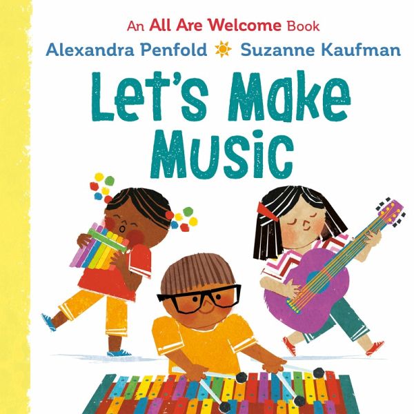 Let's Make Music (An All Are Welcome Board Book) (eBook, ePUB) Let's Make Music (An All Are Welcome Board Book) (eBook, ePUB)