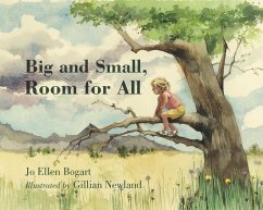 Big and Small, Room for All (eBook, ePUB) - Bogart, Jo Ellen