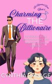 Charming the Billionaire (The Reluctant Bride, #4) (eBook, ePUB) Charming the Billionaire (The Reluctant Bride, #4) (eBook, ePUB)