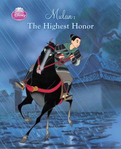 Disney Princess Mulan: The Highest Honor (eBook, ePUB)