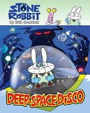 Stone Rabbit #3: Deep-Space Disco (eBook, ePUB)